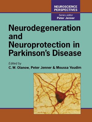 cover image of Neuroscience Perspectives: Neurodegeneration and Neuroprotection in Parkinson's Disease